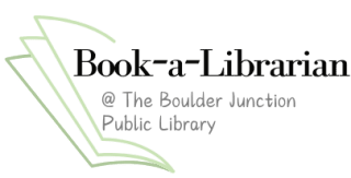 "Book-a-Librarian @ the Boulder Junction Public Library"
