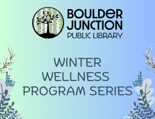 Boulder Junction Public Library Winter Wellness Logo