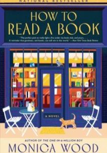 How to Read a Book by Monica Wood